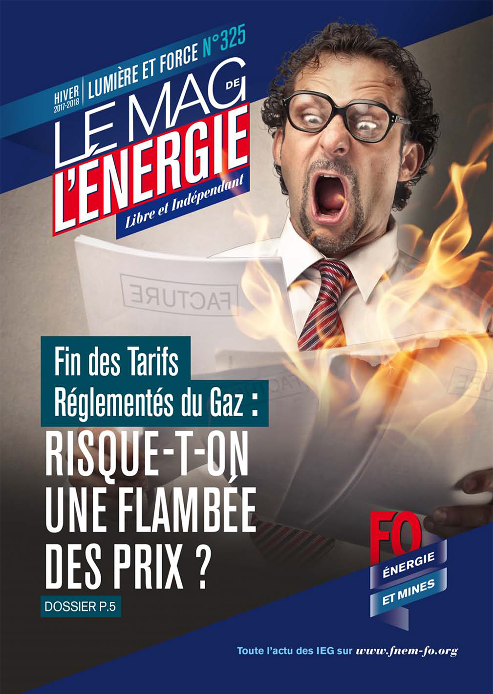 Le Mag. de l’énergie FO Énergie et Mines n°325 – hivers 2017 / 2018
