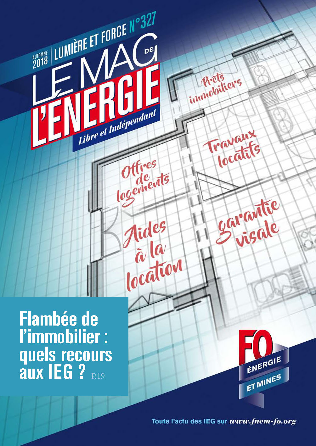 Le Mag. de l’énergie FO Énergie et Mines n°327 – automne 2018