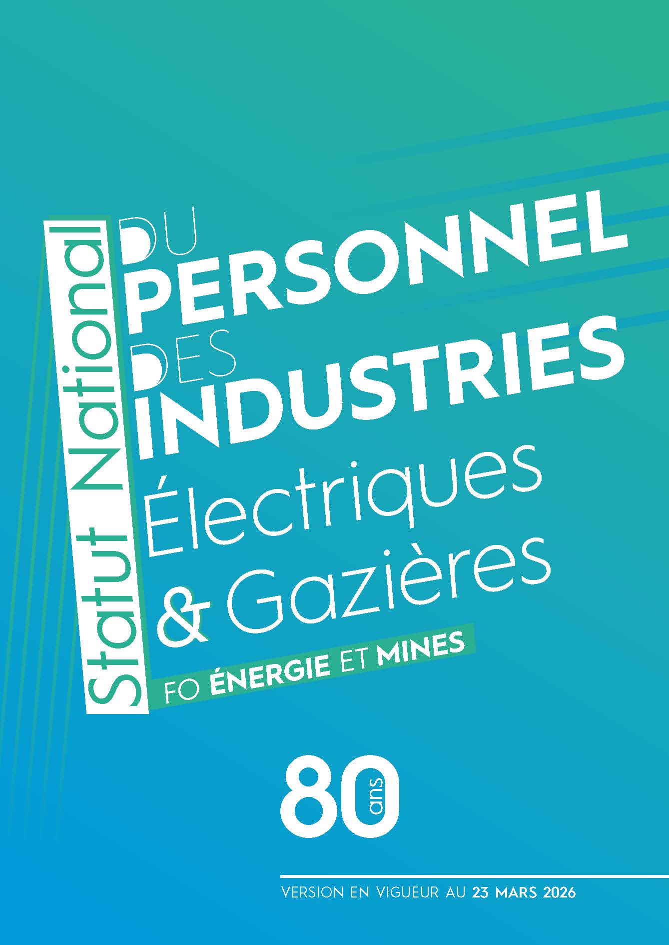 Statut des IEG – 1946-2026